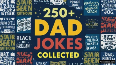 250+ The Best Dad Jokes Ever Collected