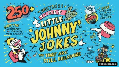 250+ Timeless Little Johnny Jokes That Are Still Hilarious